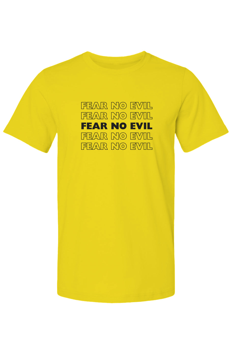 Fear No Evil Tee