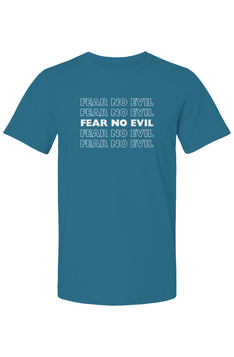 Fear No Evil Tee