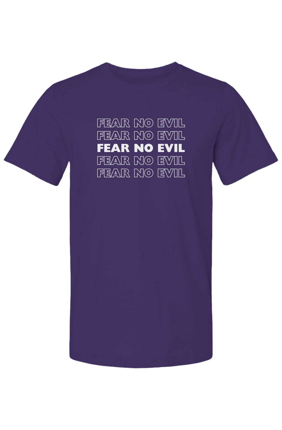 Fear No Evil Tee