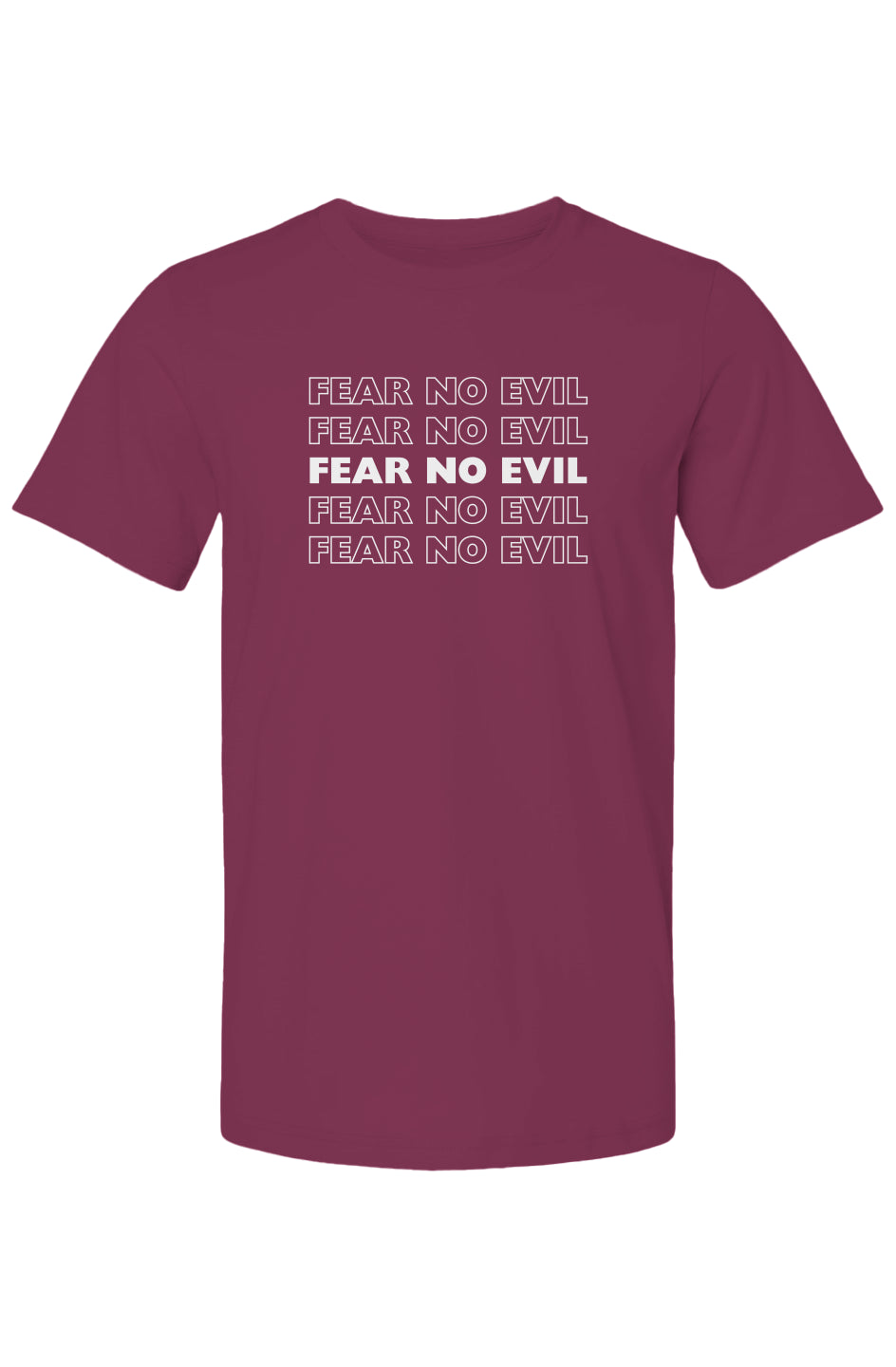 Fear No Evil Tee