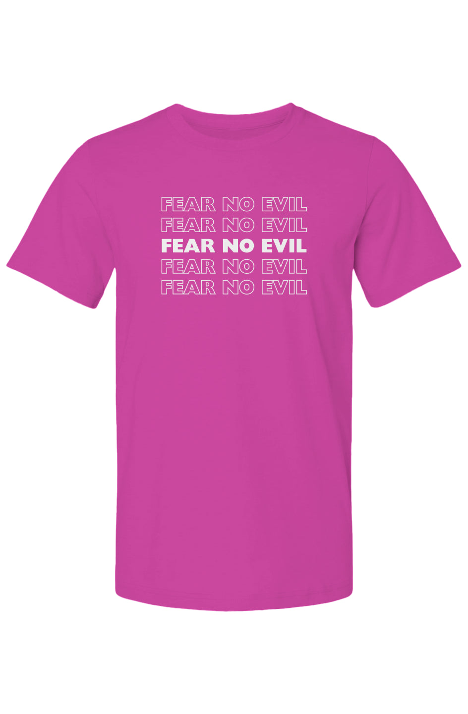 Fear No Evil Tee