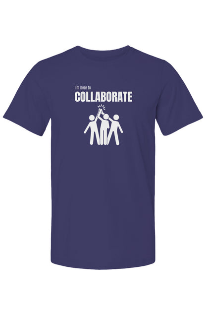 Here to Collaborate